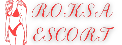 Roksa Escort